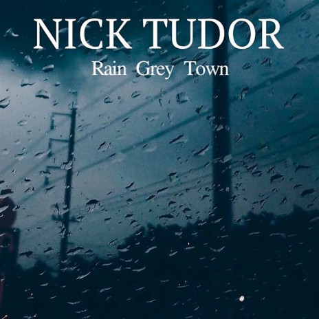 Rain Grey Town