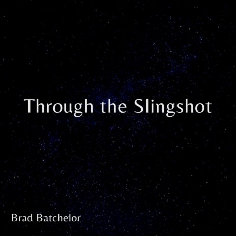 Through the Slingshot | Boomplay Music