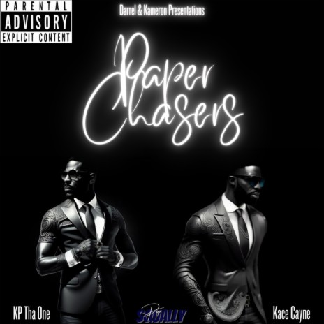 Paper Chasers ft. Kace Cayne | Boomplay Music