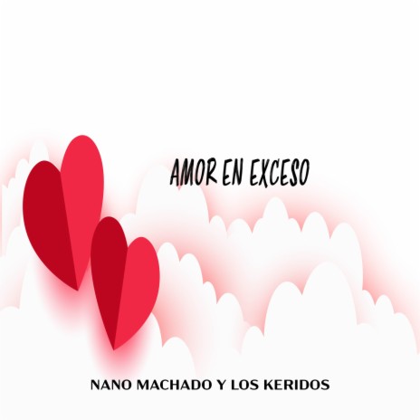 Amor En Exceso | Boomplay Music