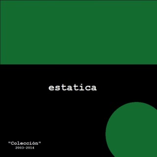 Colección (2003-2014)