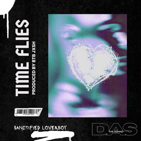 Time Flies ft. BTB Jxsh | Boomplay Music