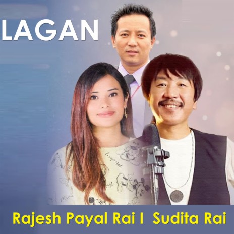 Lagan ft. Sudita Rai | Boomplay Music