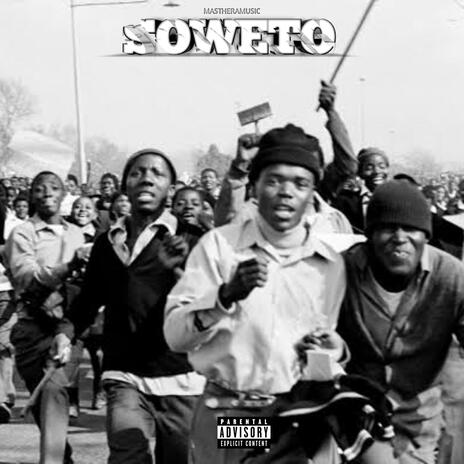 Soweto | Boomplay Music