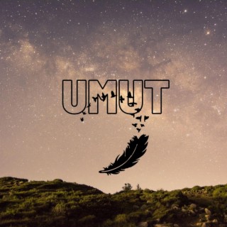 Umut ft. Buğrahan Kılıç lyrics | Boomplay Music