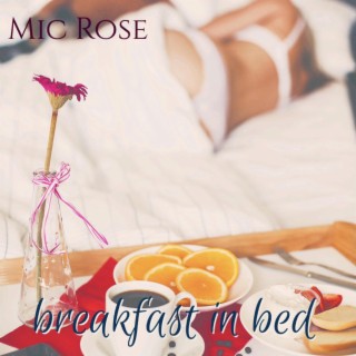 Breakfast In Bed