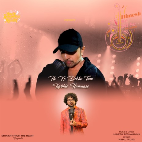 Ho Ke Dekho Tum Kabhie Hamaare ft. Himesh Reshammiya | Boomplay Music