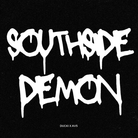 Southside Demon ft. AV5