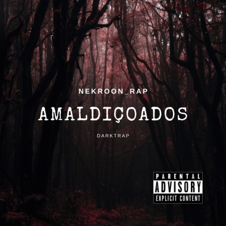 Amaldiçoados | Boomplay Music