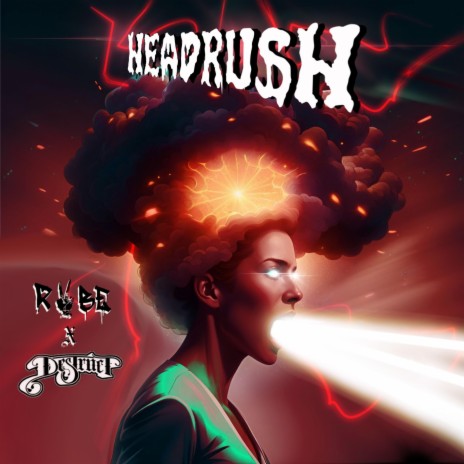 HeadRush ft. Destruct & DJ Bless 1ne | Boomplay Music