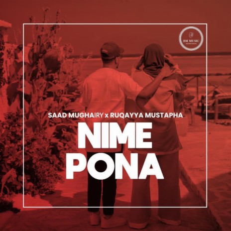 NIMEPONA ft. Ruqayyah Mustapha | Boomplay Music