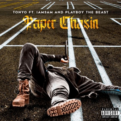 Paper Chasin' ft. Iam3am & Playboy The Beast | Boomplay Music