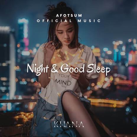 Night & Good Sleep | Boomplay Music