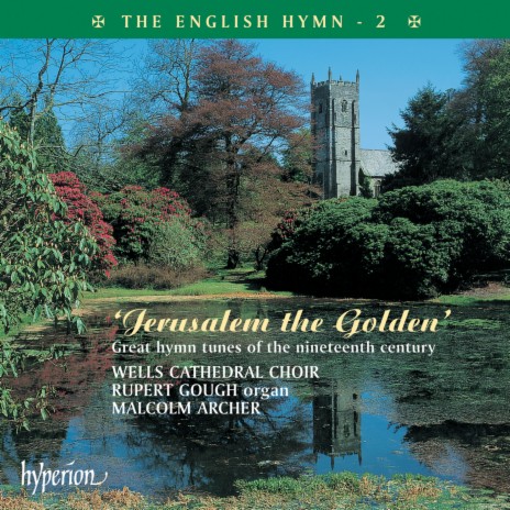 Parry: O Praise Ye the Lord! (Laudate Dominum) ft. Wells Cathedral Choir & Rupert Gough | Boomplay Music