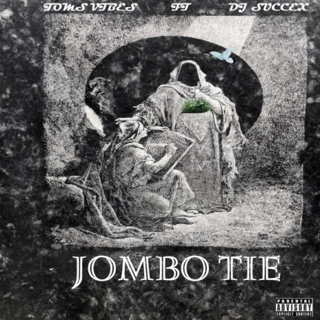 Jombo Tie ft. Dj Succex | Boomplay Music