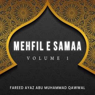 Mehfil E Samaa, Vol. 1