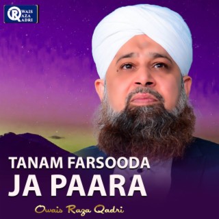 Tanam Farsooda Ja Paara