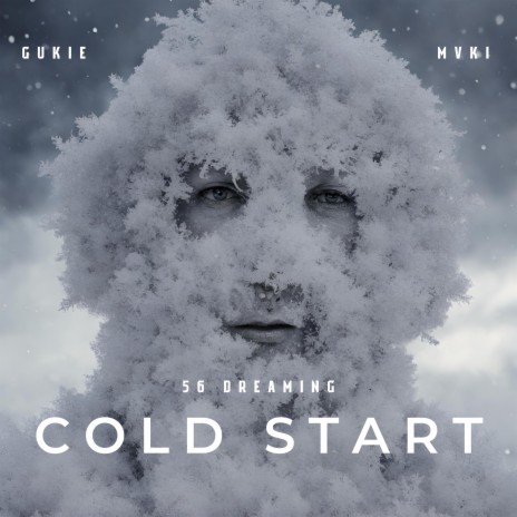 Cold Start (Radio Edit) ft. 56 Dreaming & MVKI | Boomplay Music