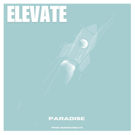 Elevate | Boomplay Music