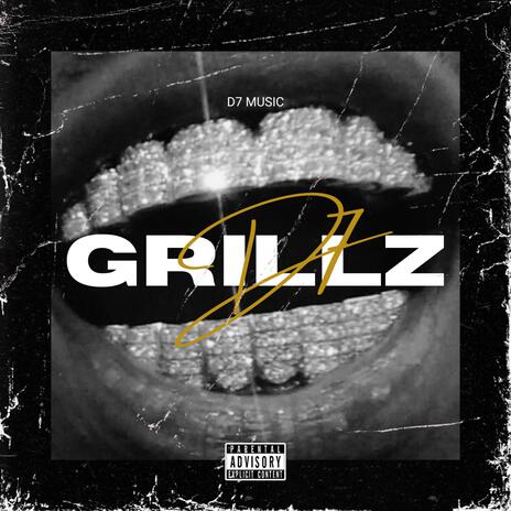 Grillz | Boomplay Music