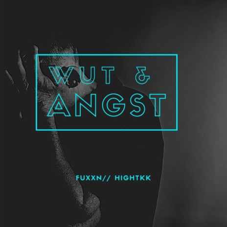 Wut & Angst | Boomplay Music