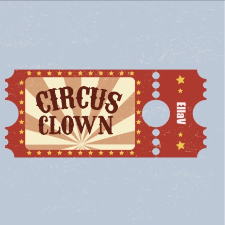 Circus Clown (Single Version) | Boomplay Music