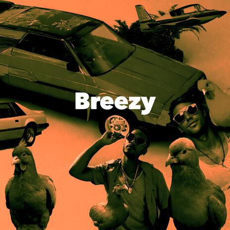 Breezy ft. Filo Starquez | Boomplay Music