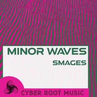 Minor Waves