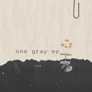 One Gray EP