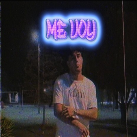 ME VOY | Boomplay Music
