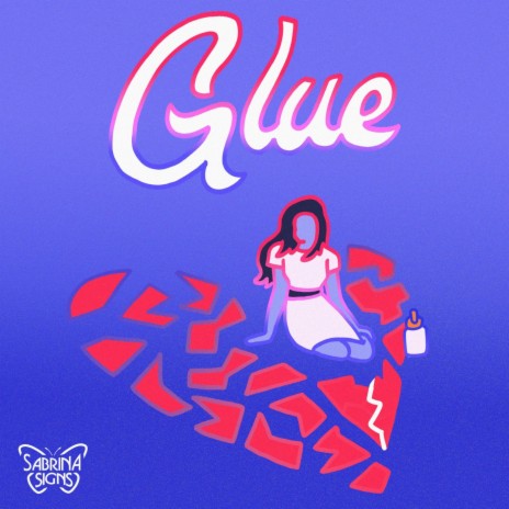 Glue | Boomplay Music