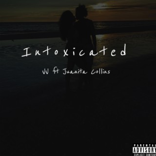 Intoxicated