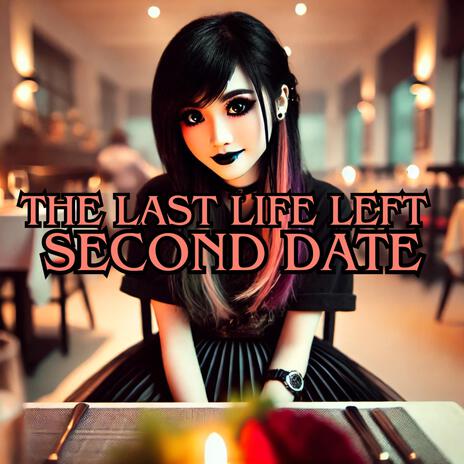 Second Date | Boomplay Music