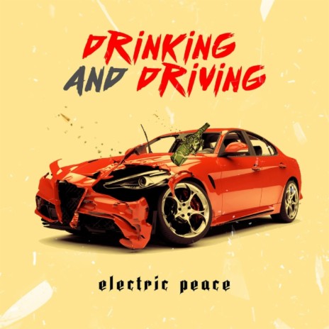 Drinking and Driving | Boomplay Music