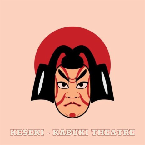 Kabuki Theatre | Boomplay Music
