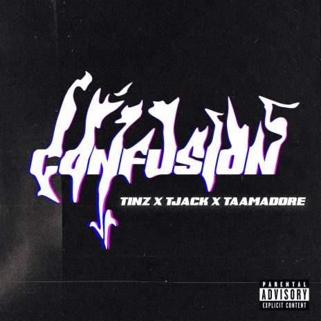CONFUSIÓN ft. Tjack & Taamadore | Boomplay Music