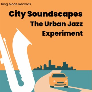 City Soundscapes