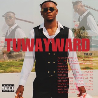 TUWAYWARD The Ep