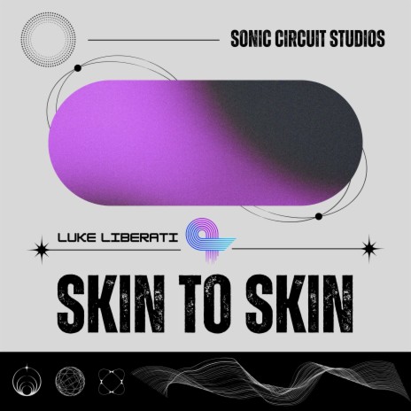 Skin To Skin (Radio Edit) | Boomplay Music