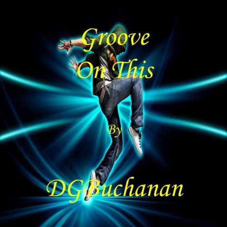 Groove On This | Boomplay Music