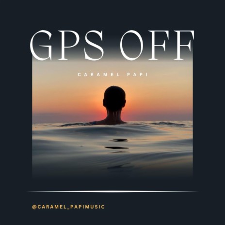GPS OFF | Boomplay Music