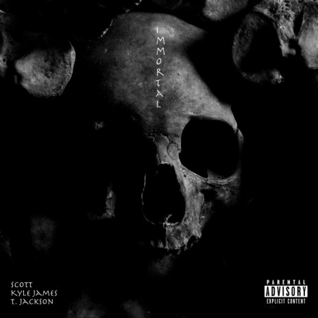 Immortal ft. Scott & T. Jackson | Boomplay Music