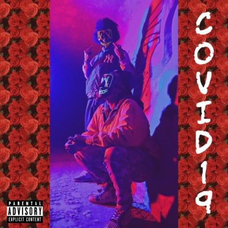 COVID-19 ft. Cash Murda