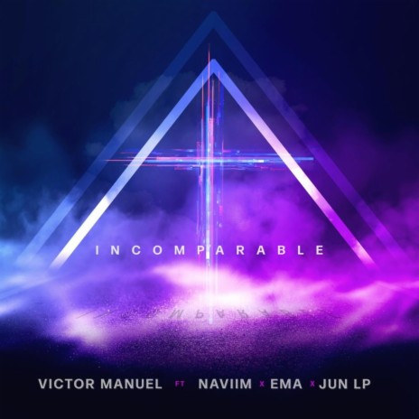 Incomparable ft. Naviim, Ema & Jun LP