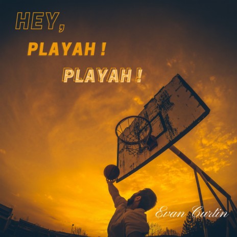 Hey, Playah! Playah! | Boomplay Music