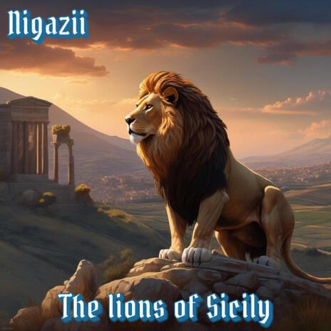 The lions of sicily | Boomplay Music