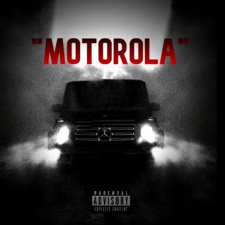 MOTOROLA lyrics | Boomplay Music