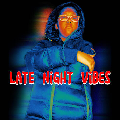 Late night vibes | Boomplay Music