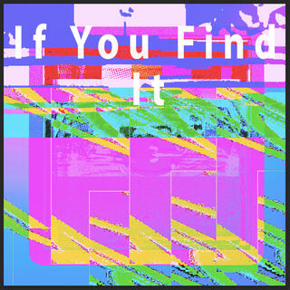 If You Find it