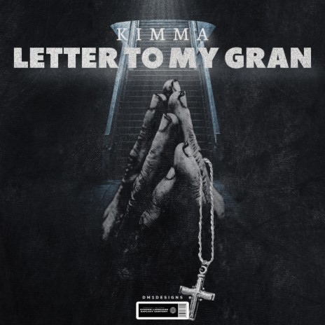 Letter To My Gran | Boomplay Music